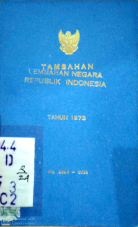 Tambahan Lembaran Negara Republik Indonesia tahun 1973 No 2994-3018