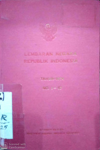 Lembaran Negara Republik Indonesia tahun 1974 No 1-67