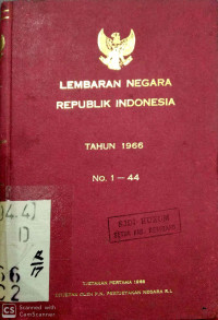 Lembaran Negara Republik Indonesia tahun 1966 no 1-44